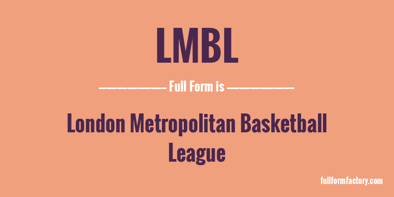 lmbl-full-form