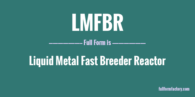 lmfbr-full-form