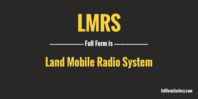 lmrs-full-form