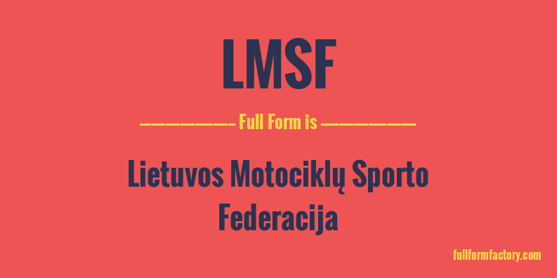 lmsf-full-form