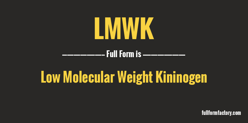 lmwk-full-form