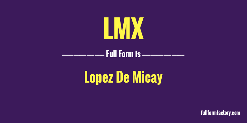lmx-full-form