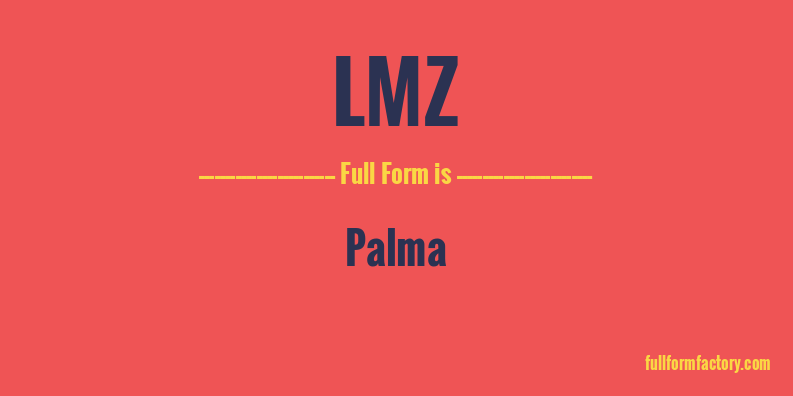 lmz-full-form
