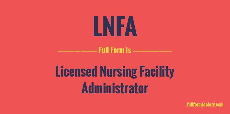 lnfa-full-form