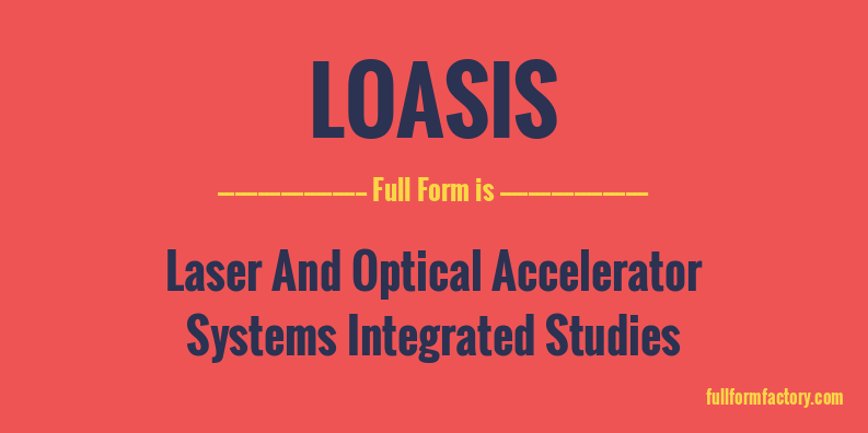 loasis-full-form