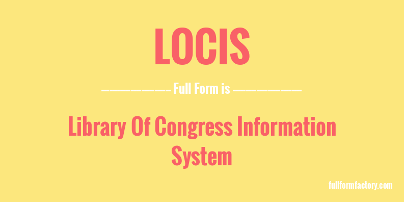 locis-full-form