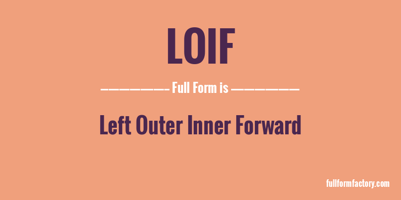 loif-full-form