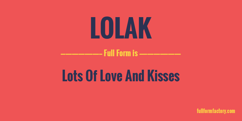 lolak-full-form
