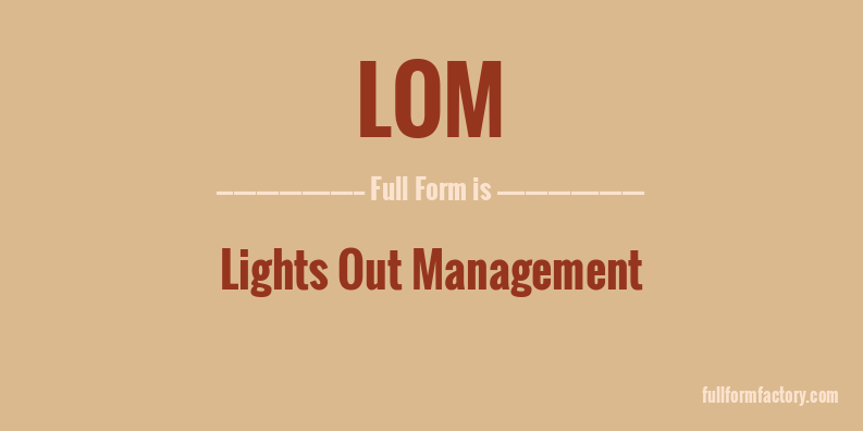lom-full-form