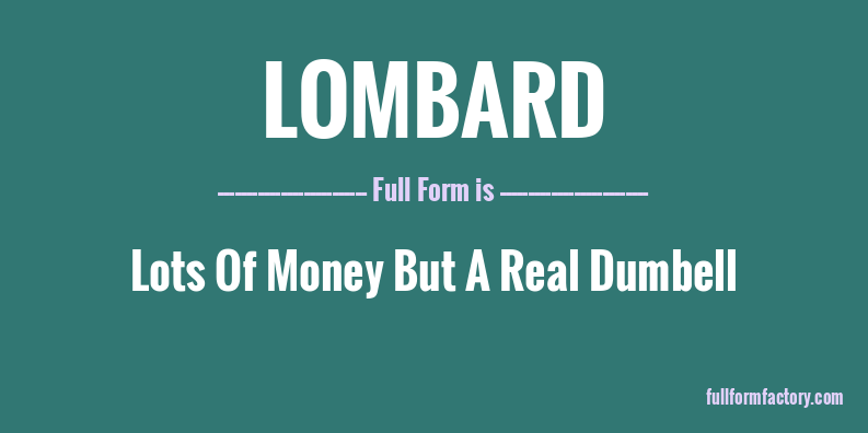 lombard-full-form