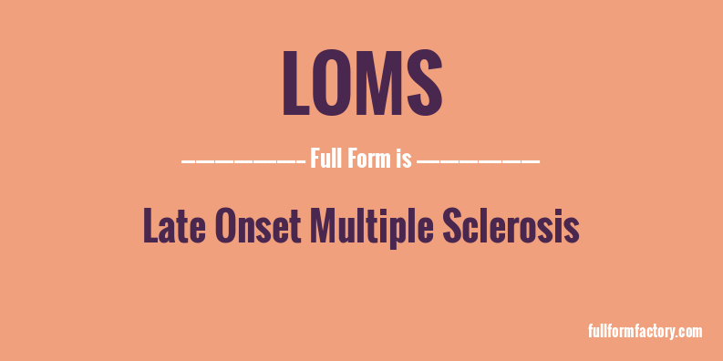 loms-full-form