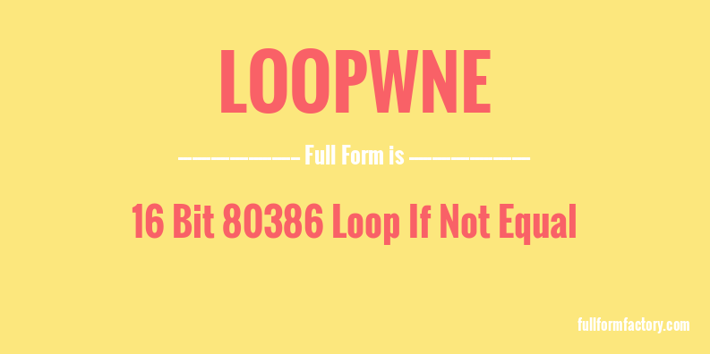 loopwne-full-form