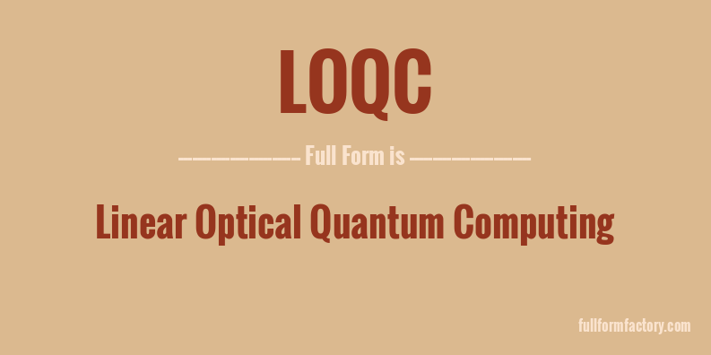 loqc-full-form