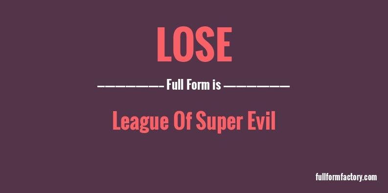 lose-full-form