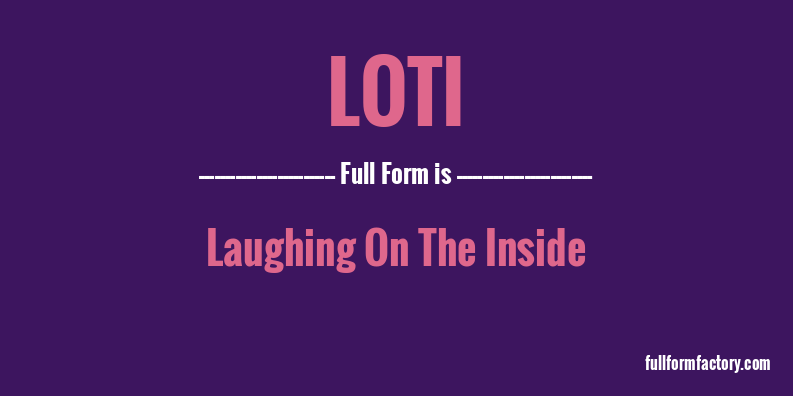 loti-full-form