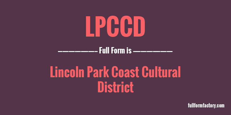 lpccd-full-form