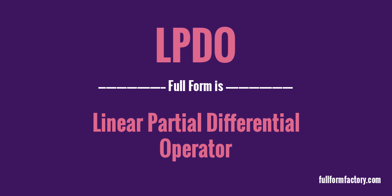 lpdo-full-form