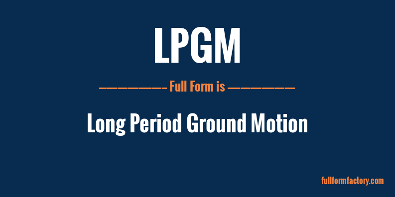 lpgm-full-form