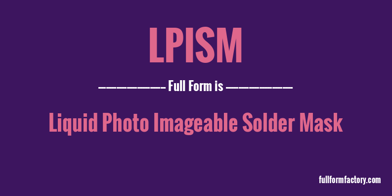 lpism-full-form
