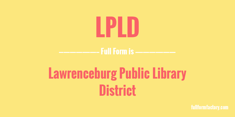 lpld-full-form