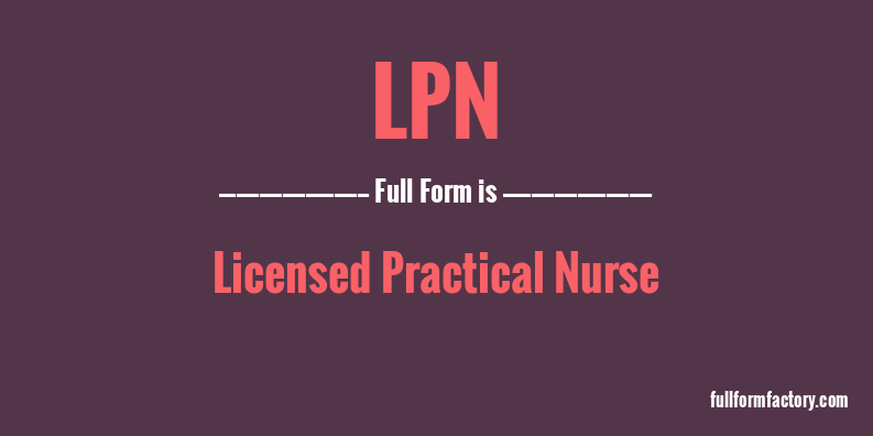 lpn-full-form