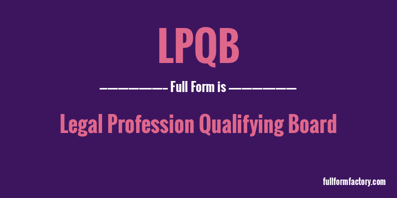 lpqb-full-form