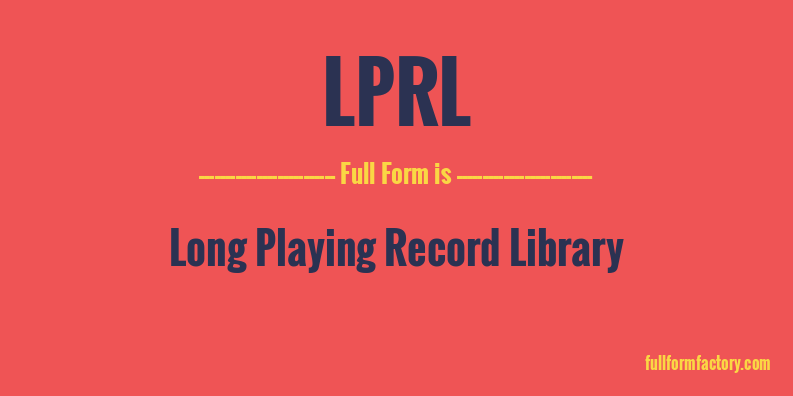 lprl-full-form