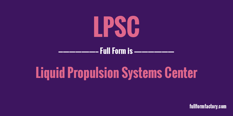 lpsc-full-form