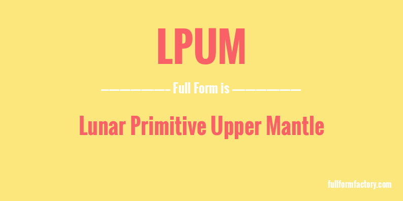 lpum-full-form