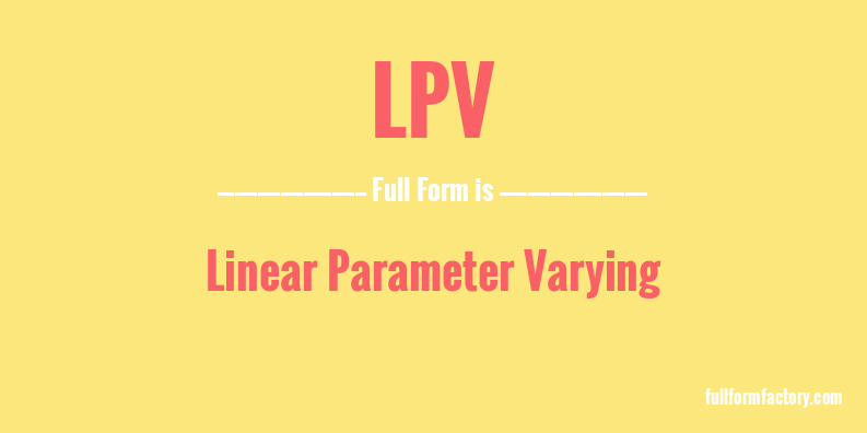 lpv-full-form