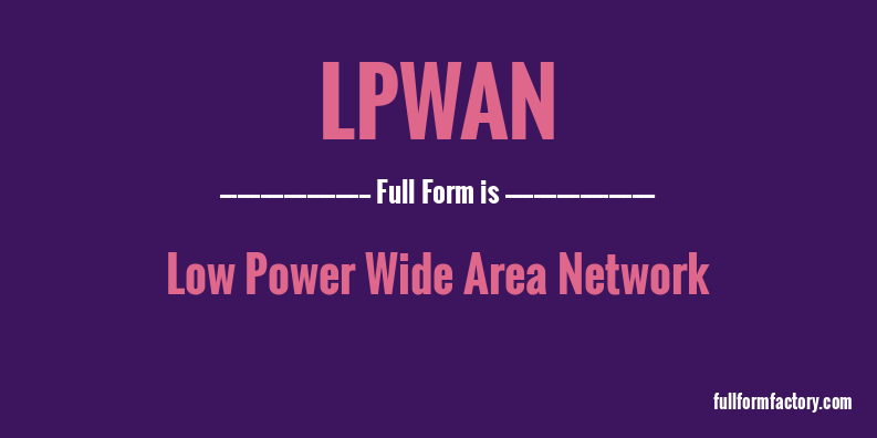 lpwan-full-form