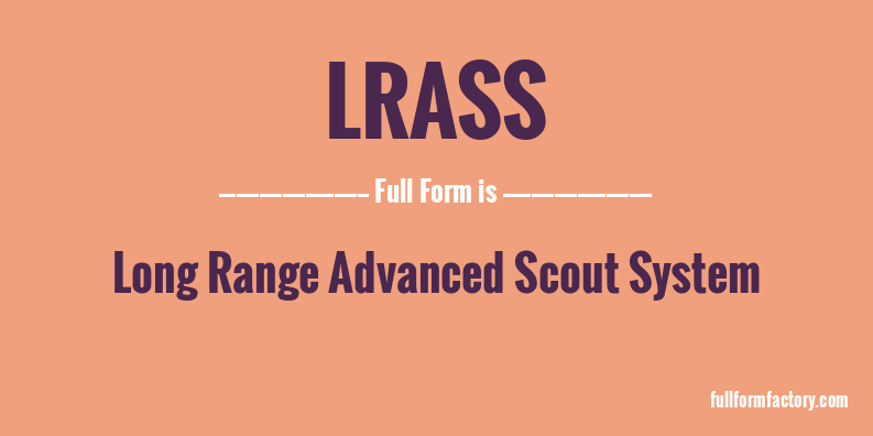 lrass-full-form