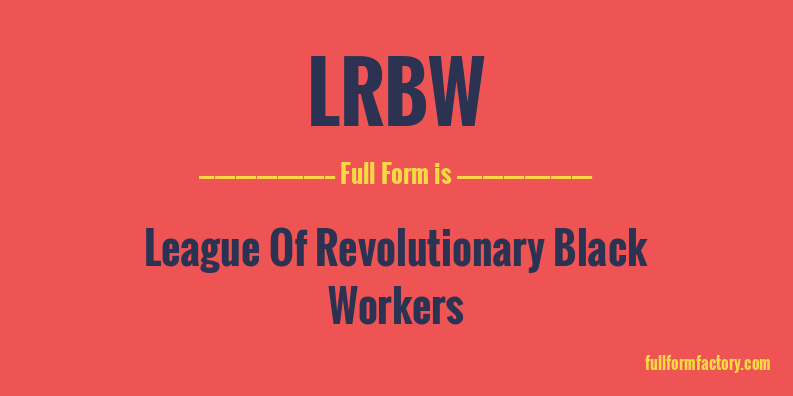 lrbw-full-form