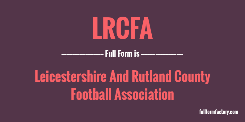 lrcfa-full-form
