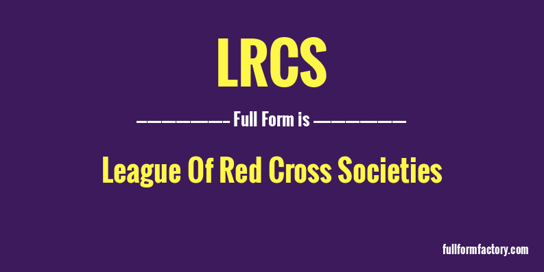 lrcs-full-form