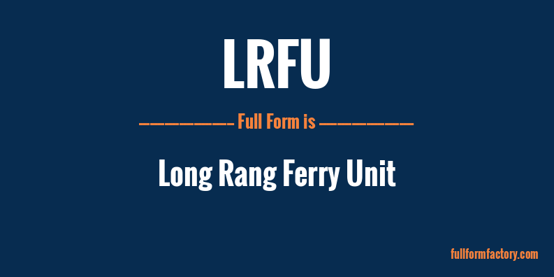 lrfu-full-form