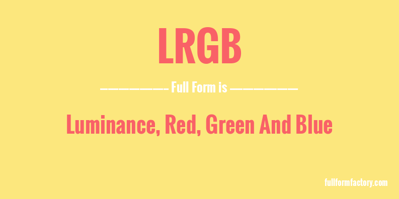 lrgb-full-form