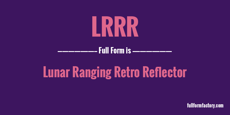 lrrr-full-form