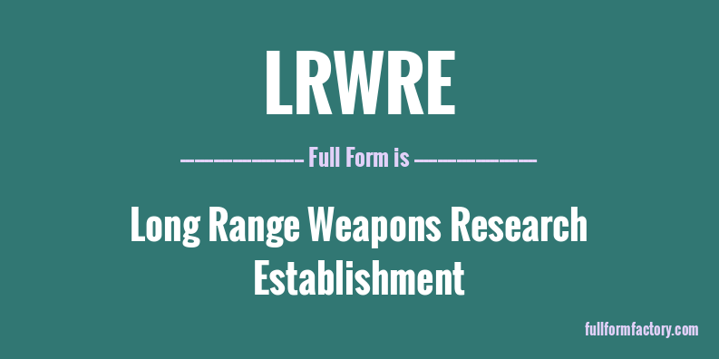 lrwre-full-form