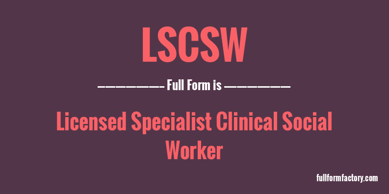 lscsw-full-form