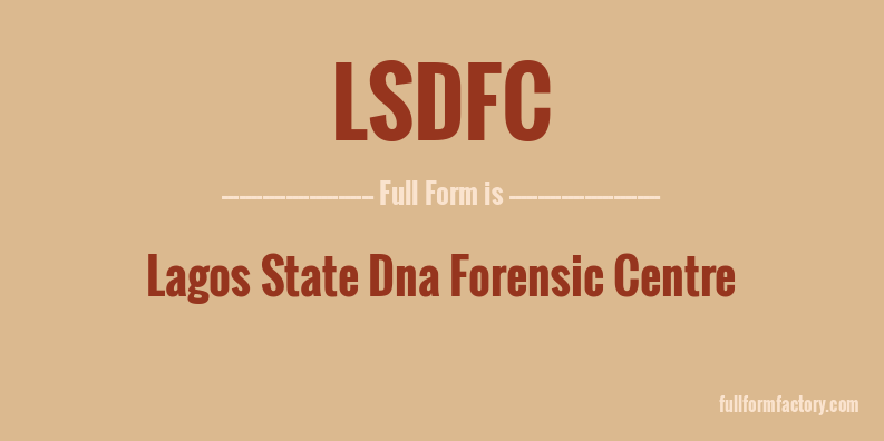 lsdfc-full-form