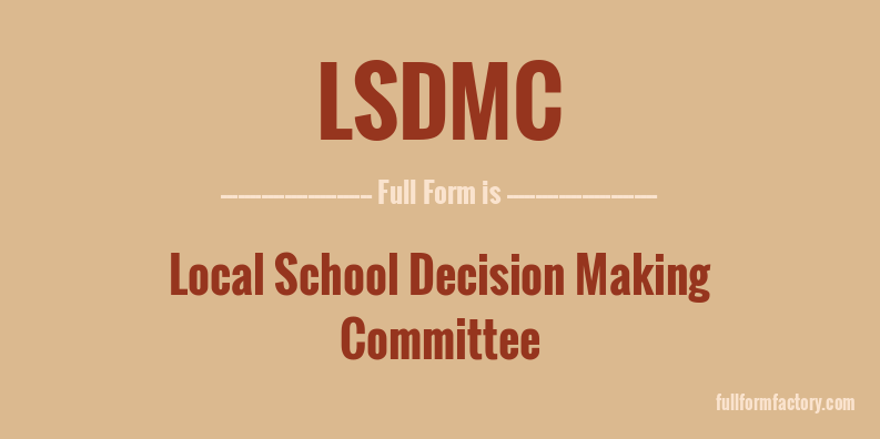 lsdmc-full-form