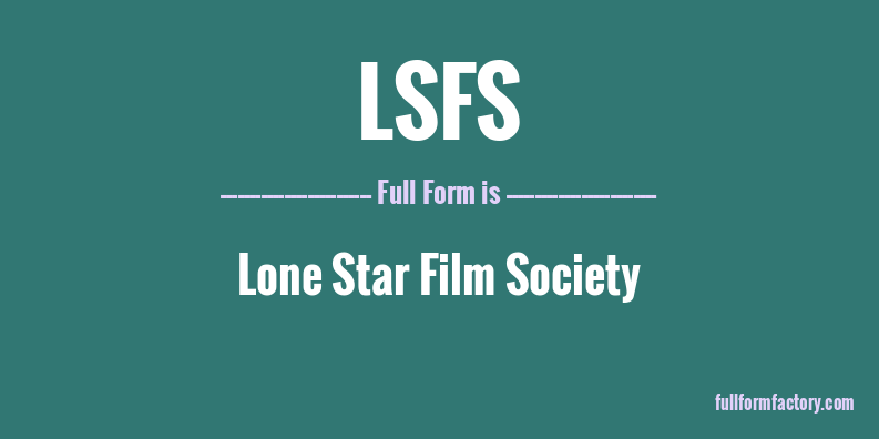 lsfs-full-form