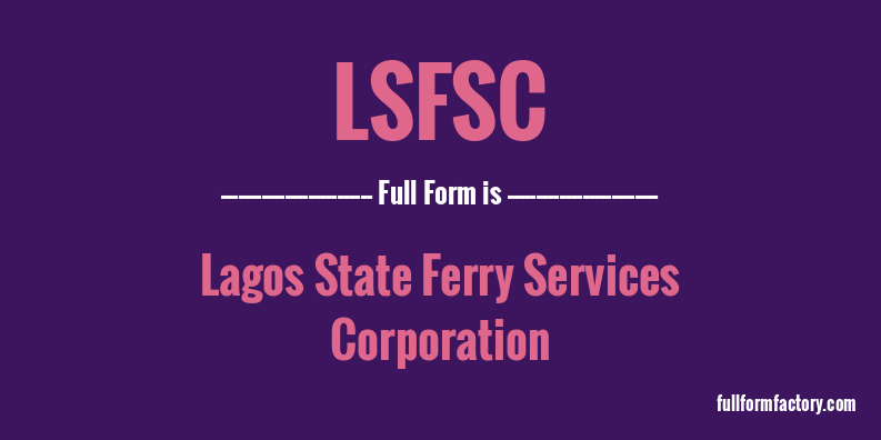 lsfsc-full-form