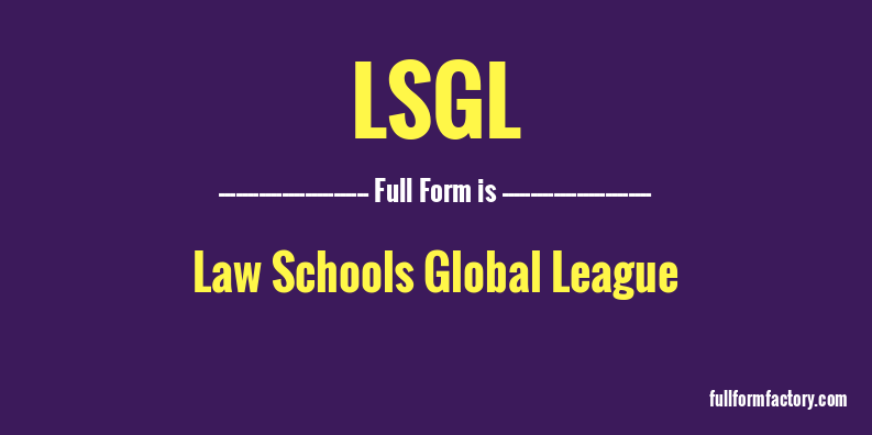 lsgl-full-form