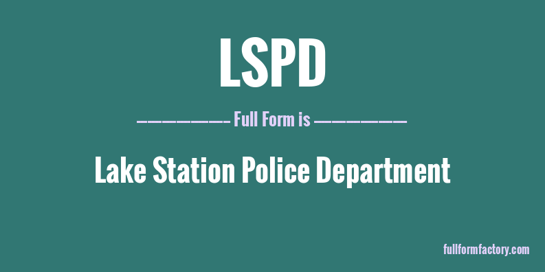lspd-full-form