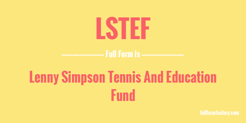 lstef-full-form