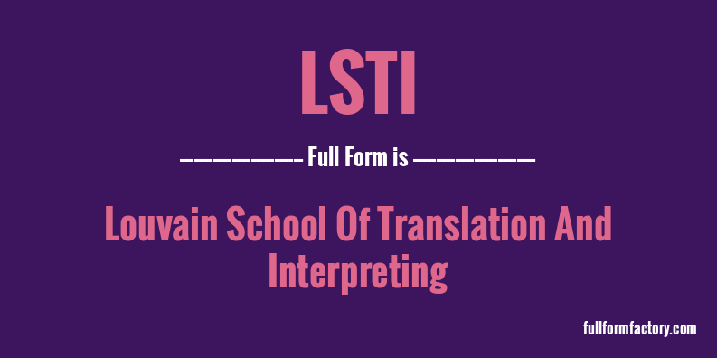 lsti-full-form