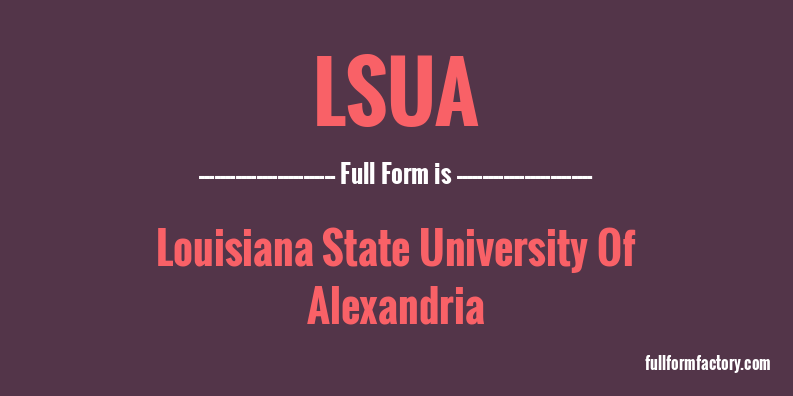 lsua-full-form