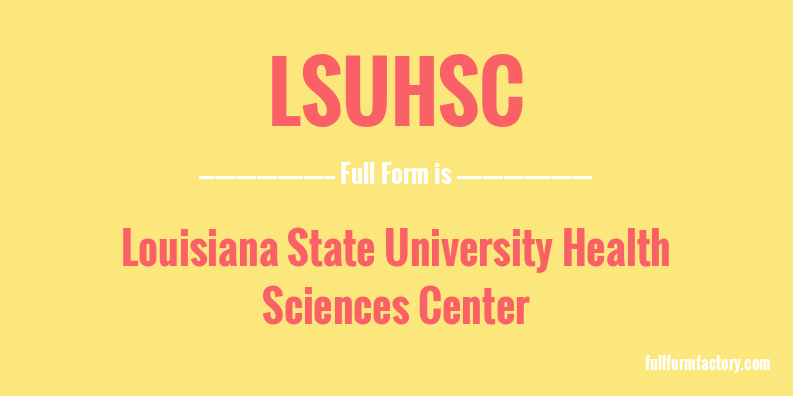lsuhsc-full-form